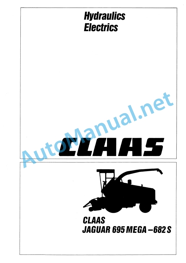 Claas Jaguar 695 Mega (189) Forage Harvesters Technical System EN 2 Claas Jaguar 695 Mega (189) Forage Harvesters Technical System EN - Image 2