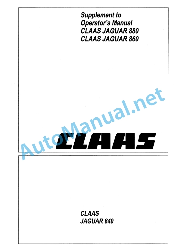 Claas Jaguar 880 860 840 820 (491) Forage Harvesters Operator Manual EN 4 Claas Jaguar 880 860 840 820 (491) Forage Harvesters Operator Manual EN - Image 4