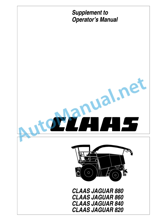 Claas Jaguar 880 860 840 820 (491) Forage Harvesters Operator Manual EN 5 Claas Jaguar 880 860 840 820 (491) Forage Harvesters Operator Manual EN - Image 5