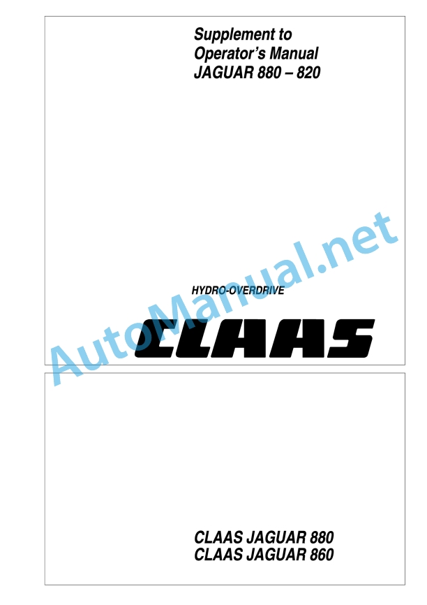 Claas Jaguar 880 860 840 820 (491) Forage Harvesters Operator Manual EN 6 Claas Jaguar 880 860 840 820 (491) Forage Harvesters Operator Manual EN - Image 6