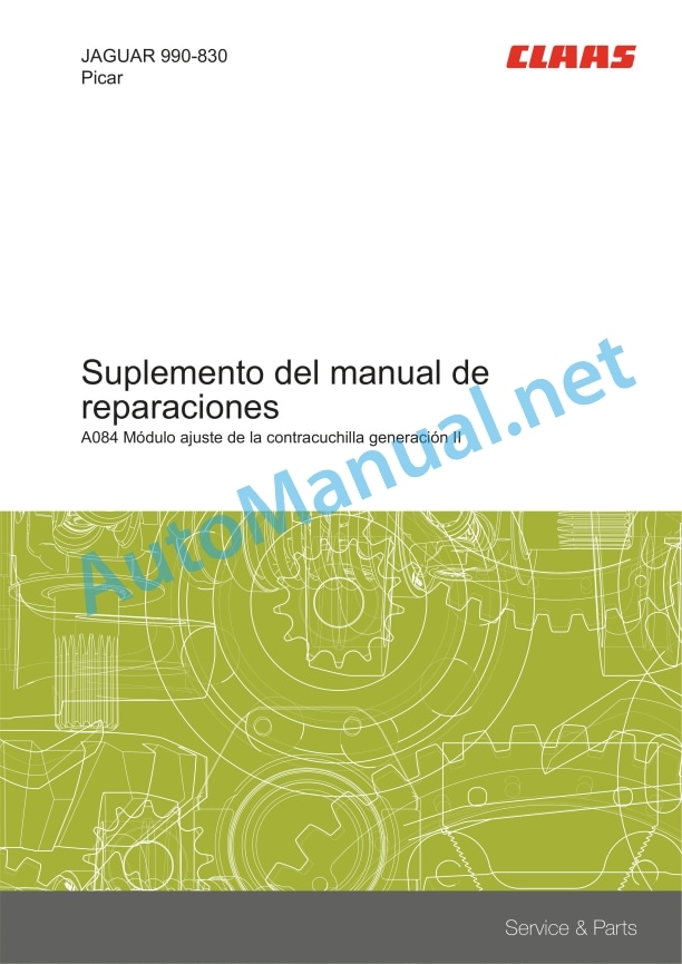 Claas Jaguar 880 860 840 820 (491) Forage Harvesters Repair Manual ES 3 Claas Jaguar 880 860 840 820 (491) Forage Harvesters Repair Manual ES - Image 3