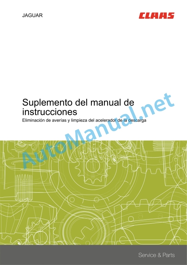 Claas Jaguar 900-830 (492) Forage Harvesters Operator Manual ES 2 Claas Jaguar 900-830 (492) Forage Harvesters Operator Manual ES - Image 2