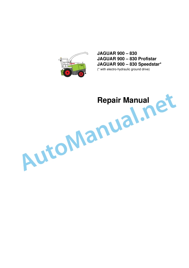 Claas Jaguar 900-830 (492) Forage Harvesters Repair Manual EN 6 Claas Jaguar 900-830 (492) Forage Harvesters Repair Manual EN - Image 6