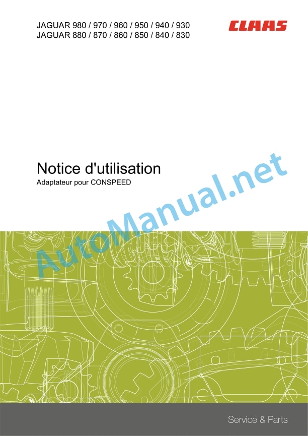 Claas Jaguar 980-930 (497) Forage Harvesters Operator Manual FR 3 Claas Jaguar 980-930 (497) Forage Harvesters Operator Manual FR - Image 3