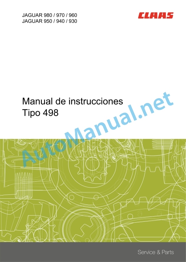 Claas Jaguar 980-930 (498) Forage Harvesters Operator Manual ES 2 Claas Jaguar 980-930 (498) Forage Harvesters Operator Manual ES - Image 2