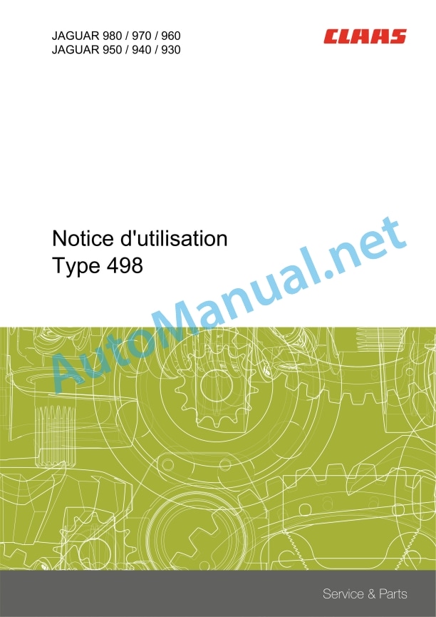 Claas Jaguar 980-930 (498) Forage Harvesters Operator Manual FR 2 Claas Jaguar 980-930 (498) Forage Harvesters Operator Manual FR - Image 2