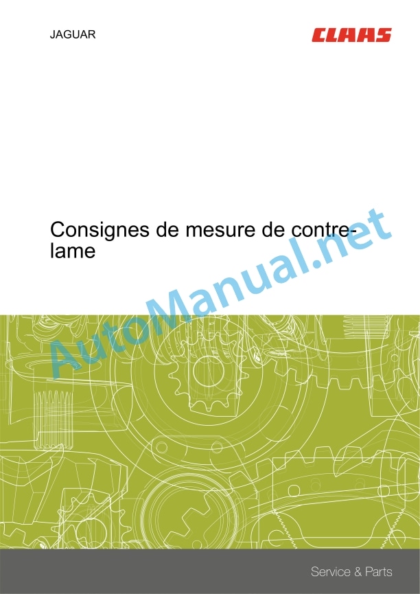 Claas Jaguar 980-930 (498) Forage Harvesters Repair Manual FR 2 Claas Jaguar 980-930 (498) Forage Harvesters Repair Manual FR - Image 2