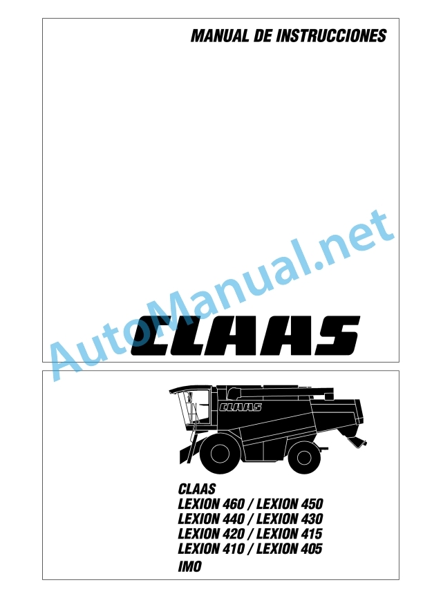 Claas Lexion 430 420 415 (453) Combines Operator Manual ES 2 Claas Lexion 430 420 415 (453) Combines Operator Manual ES - Image 2