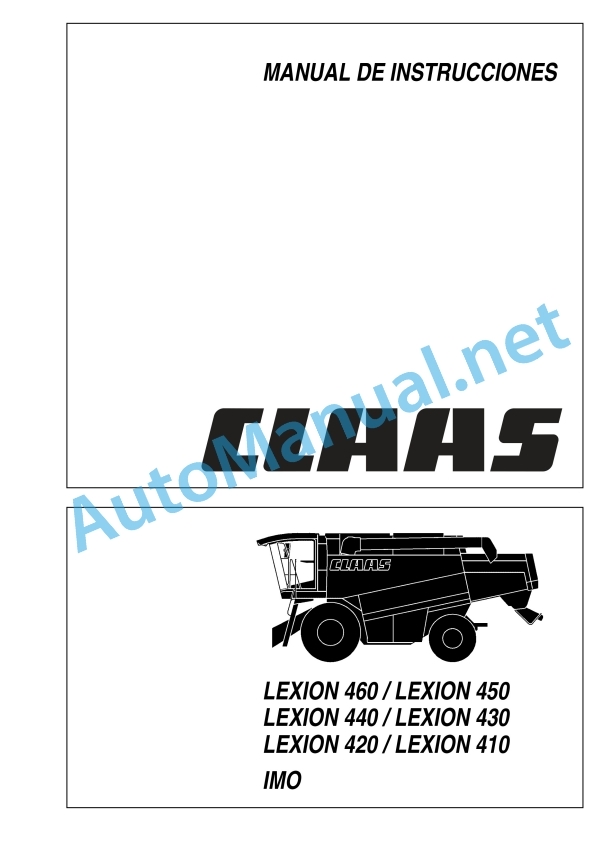 Claas Lexion 460-440 (544) Combines Operator Manual ES 3 Claas Lexion 460-440 (544) Combines Operator Manual ES - Image 3