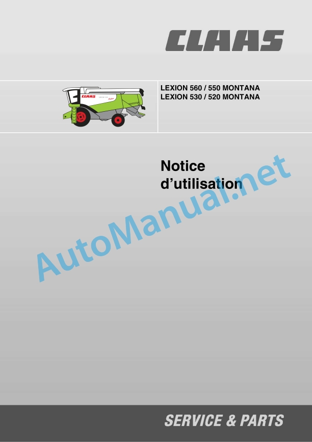 Claas Lexion 530-520 Montana (582) Combines Operator Manual FR 3 Claas Lexion 530-520 Montana (582) Combines Operator Manual FR - Image 3