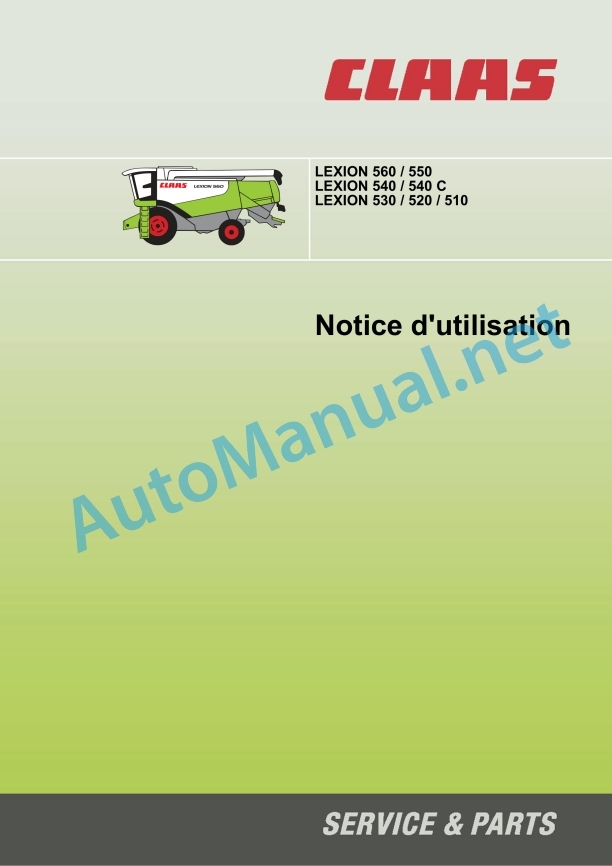 Claas Lexion 560-540 (584) Combines Operator Manual FR 6 Claas Lexion 560-540 (584) Combines Operator Manual FR - Image 6
