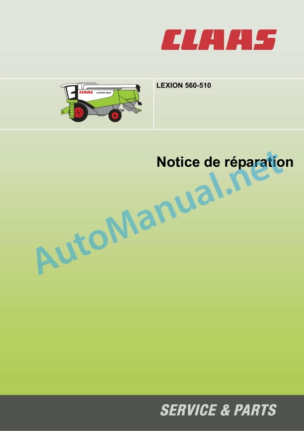 Claas Lexion 560-540 (584) Combines Repair Manual FR 4 Claas Lexion 560-540 (584) Combines Repair Manual FR - Image 4