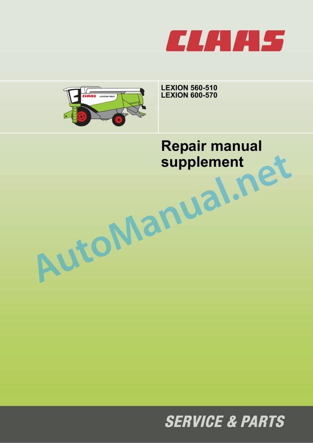 Claas Lexion 570 580 R (585) Combines Repair Manual EN 3 Claas Lexion 570 580 R (585) Combines Repair Manual EN - Image 3