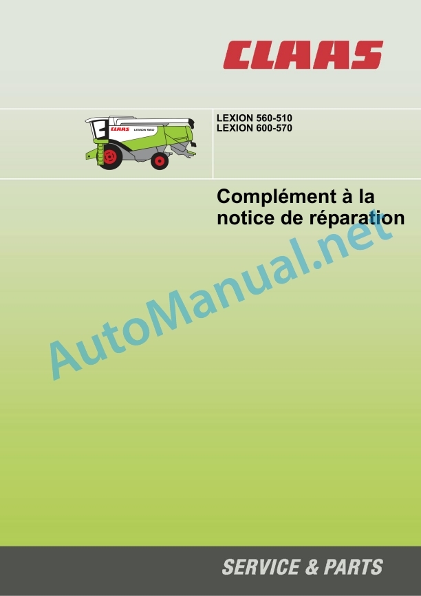 Claas Lexion 570 580 R (585) Combines Repair Manual FR 3 Claas Lexion 570 580 R (585) Combines Repair Manual FR - Image 3