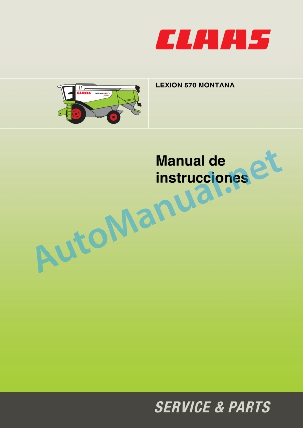 Claas Lexion 570 Montana (581) Combines Operator Manual ES 5 Claas Lexion 570 Montana (581) Combines Operator Manual ES - Image 5