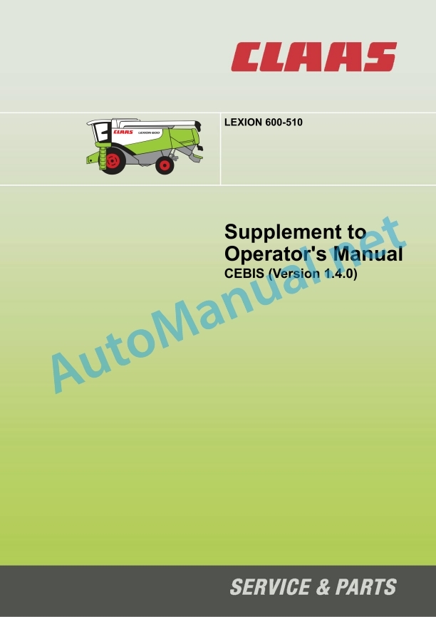 Claas Lexion 580 (586) Combines Operator Manual EN 7 Claas Lexion 580 (586) Combines Operator Manual EN - Image 7