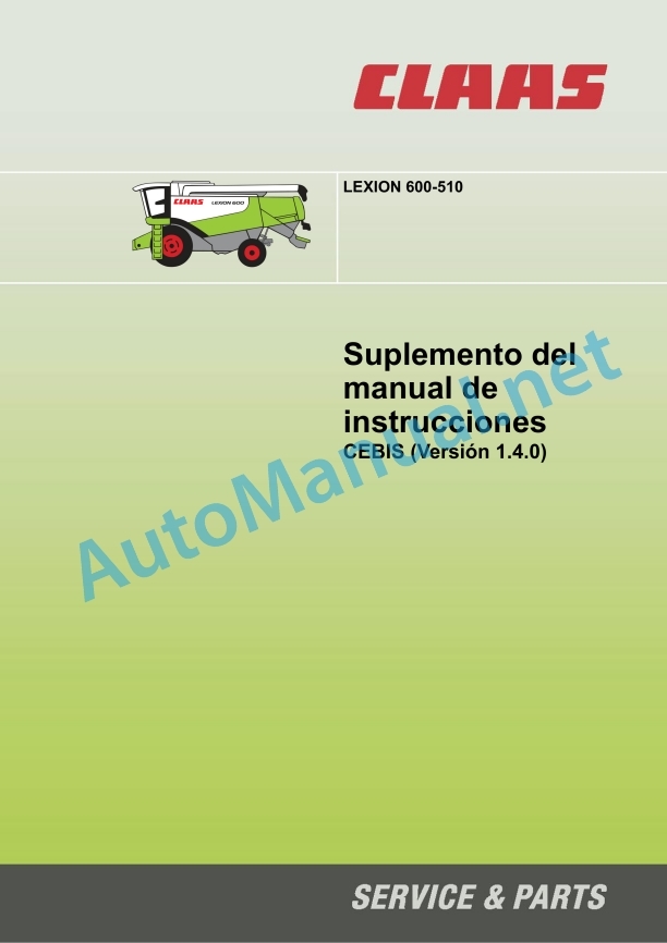 Claas Lexion 580 (586) Combines Operator Manual ES 3 Claas Lexion 580 (586) Combines Operator Manual ES - Image 3