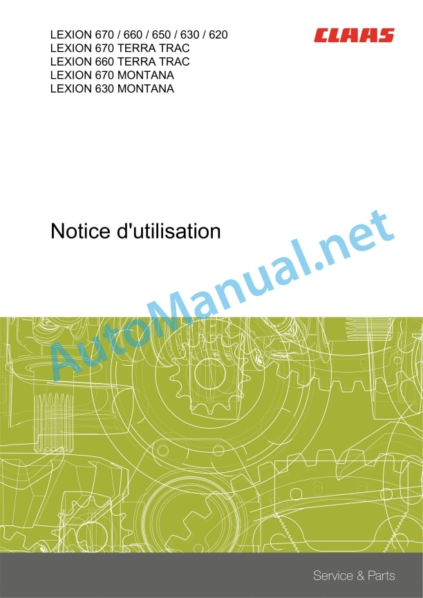 Claas Lexion 630-620 (C73) Combines Operator Manual FR 2 Claas Lexion 630-620 (C73) Combines Operator Manual FR - Image 2