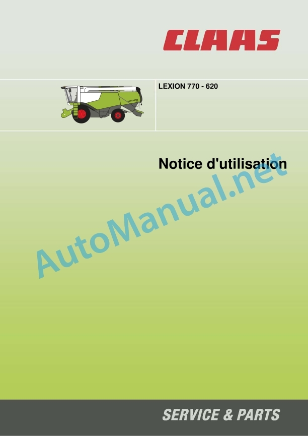 Claas Lexion 630 Montana (C52) Combines Operator Manual FR 2 Claas Lexion 630 Montana (C52) Combines Operator Manual FR - Image 2