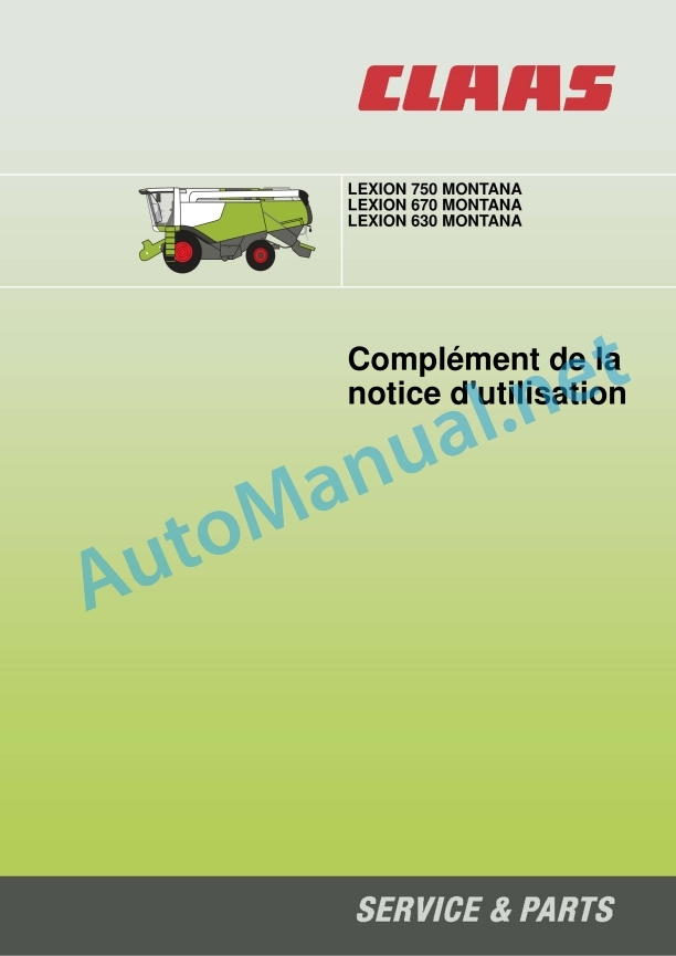 Claas Lexion 670 Montana (C50) Combines Operator Manual FR 3 Claas Lexion 670 Montana (C50) Combines Operator Manual FR - Image 3