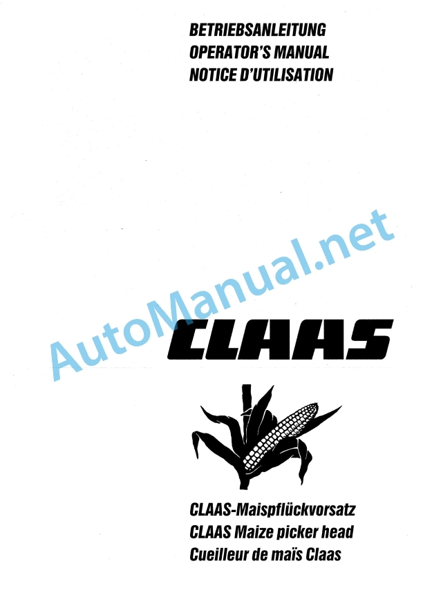 Claas Maispfl.6-R.Klb.Do (666) Combines Operator Manual EN 2 Claas Maispfl.6-R.Klb.Do (666) Combines Operator Manual EN - Image 2