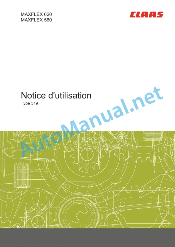 Claas Maxflex 620-560 (319) Combines Operator Manual FR 2 Claas Maxflex 620-560 (319) Combines Operator Manual FR - Image 2