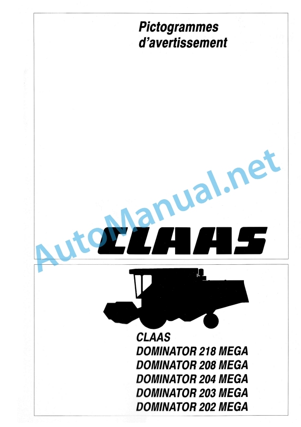 Claas Mega 204 203 (935) Combines Operator Manual FR 2 Claas Mega 204 203 (935) Combines Operator Manual FR - Image 2