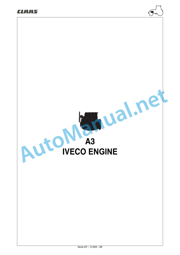 Claas Nectis F 267 257 247 227 2+4Wd (T16) Tractors Repair Manual EN 5 Claas Nectis F 267 257 247 227 2+4Wd (T16) Tractors Repair Manual EN - Image 5