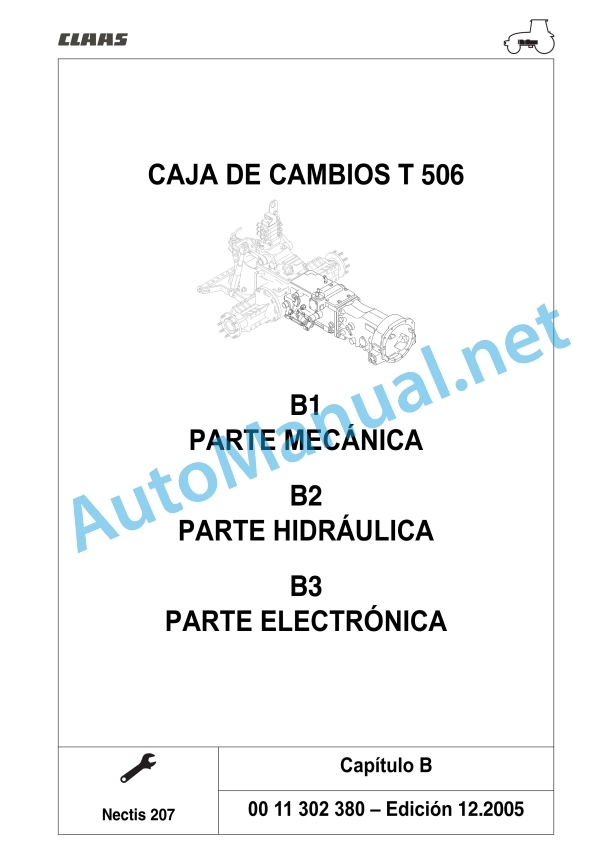 Claas Nectis Vl 267 257 237 227 217 2 (T15) Tractors Repair Manual ES 16 Claas Nectis Vl 267 257 237 227 217 2 (T15) Tractors Repair Manual ES - Image 16