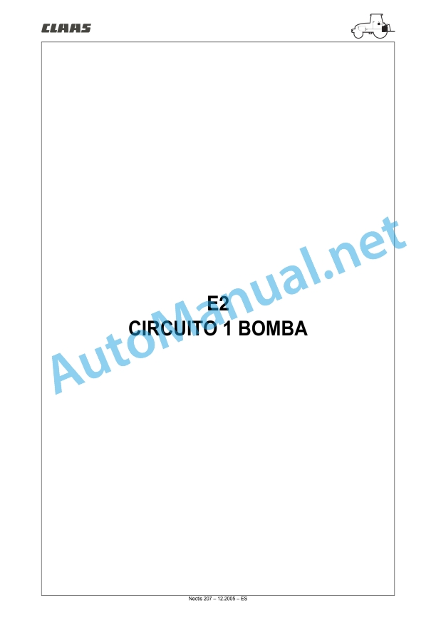 Claas Nectis Vl 267 257 237 227 217 2 (T15) Tractors Repair Manual ES 20 Claas Nectis Vl 267 257 237 227 217 2 (T15) Tractors Repair Manual ES - Image 20