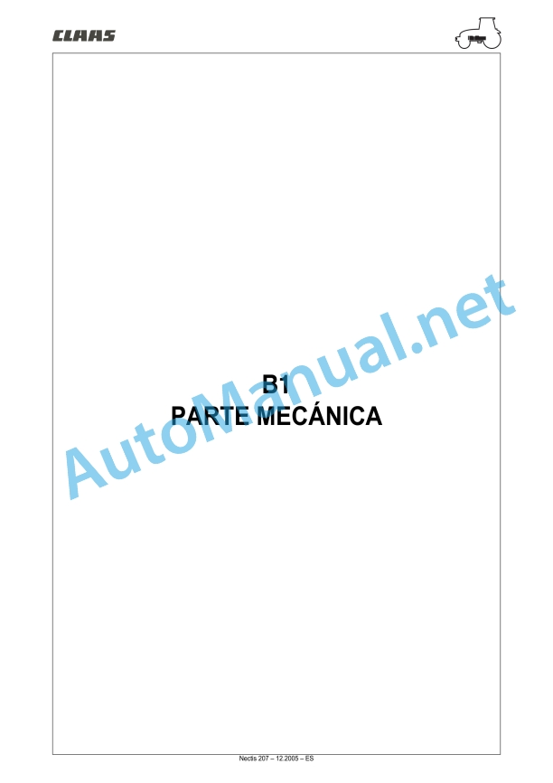 Claas Nectis Vl 267 257 237 227 217 2 (T15) Tractors Repair Manual ES 23 Claas Nectis Vl 267 257 237 227 217 2 (T15) Tractors Repair Manual ES - Image 23