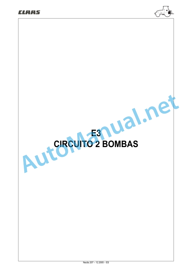 Claas Nectis Vl 267 257 237 227 217 2 (T15) Tractors Repair Manual ES 29 Claas Nectis Vl 267 257 237 227 217 2 (T15) Tractors Repair Manual ES - Image 29