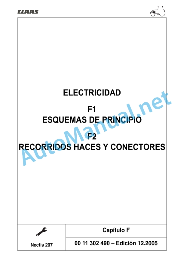 Claas Nectis Vl 267 257 237 227 217 2 (T15) Tractors Repair Manual ES 30 Claas Nectis Vl 267 257 237 227 217 2 (T15) Tractors Repair Manual ES - Image 30