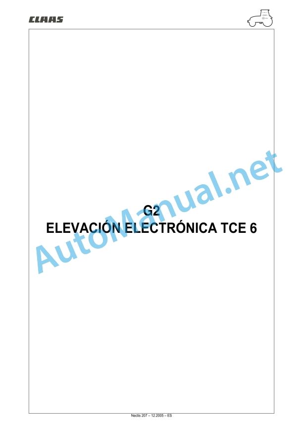 Claas Nectis Vl 267 257 237 227 217 2 (T15) Tractors Repair Manual ES 8 Claas Nectis Vl 267 257 237 227 217 2 (T15) Tractors Repair Manual ES - Image 8