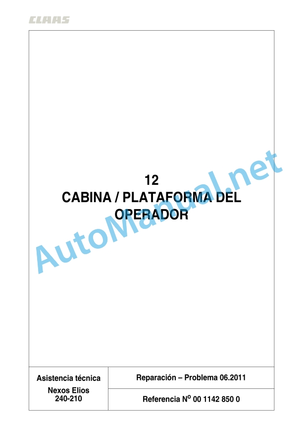 Claas Nexos 230-220 Fb (A29) Tractors Repair Manual ES 6 Claas Nexos 230-220 Fb (A29) Tractors Repair Manual ES - Image 6