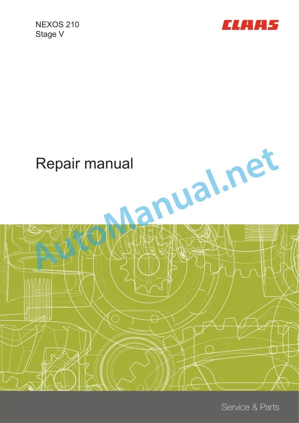 Claas Nexos 240-210 Ld Stage V (A70) Tractors Repair Manual EN 2 Claas Nexos 240-210 Ld Stage V (A70) Tractors Repair Manual EN - Image 2