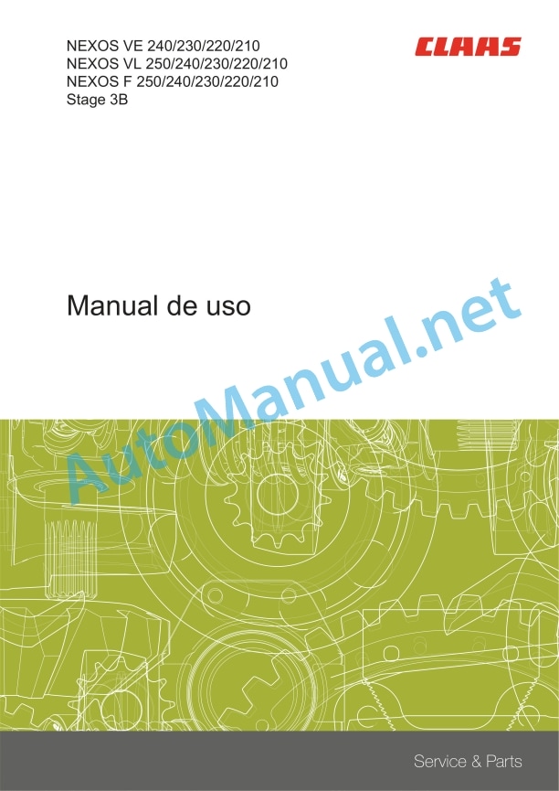 Claas Nexos 240 V - 210 V Stage 3B (A45) Tractors Operator Manual ES 2 Claas Nexos 240 V - 210 V Stage 3B (A45) Tractors Operator Manual ES - Image 2