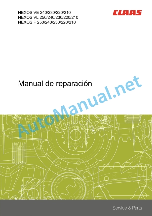 Claas Nexos 250-210 Opencabin Stage 3B (A47) Tractors Repair Manual ES 2 Claas Nexos 250-210 Opencabin Stage 3B (A47) Tractors Repair Manual ES - Image 2
