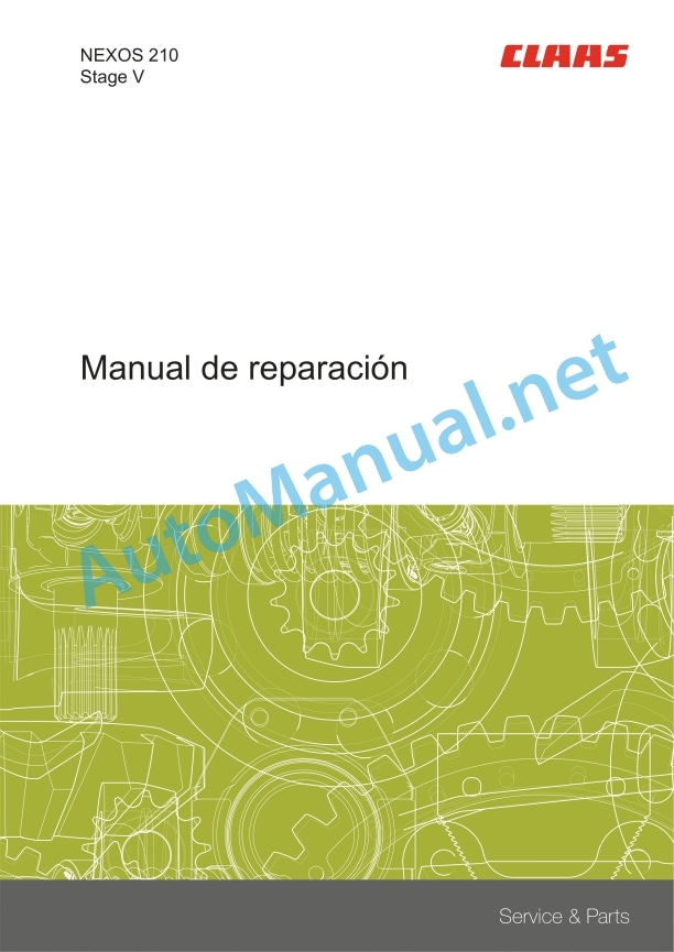 Claas Nexos 260-210 M Stage V (A66) Tractors Repair Manual ES 2 Claas Nexos 260-210 M Stage V (A66) Tractors Repair Manual ES - Image 2