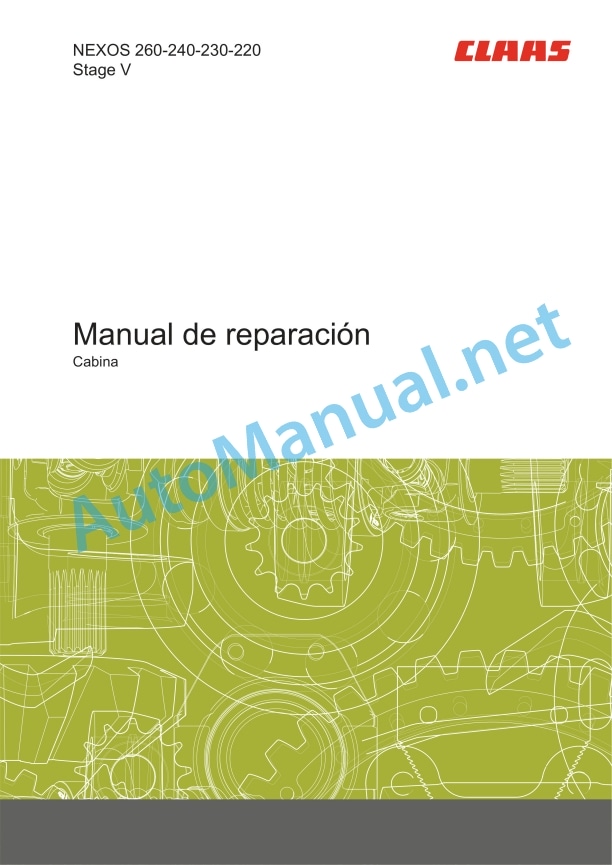 Claas Nexos 260-210 M Stage V (A66) Tractors Repair Manual ES 3 Claas Nexos 260-210 M Stage V (A66) Tractors Repair Manual ES - Image 3