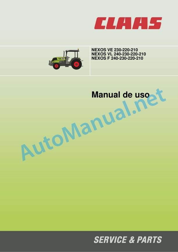 Claas Nexos Vl 240-210 (A26) Tractors Operator Manual ES 2 Claas Nexos Vl 240-210 (A26) Tractors Operator Manual ES - Image 2