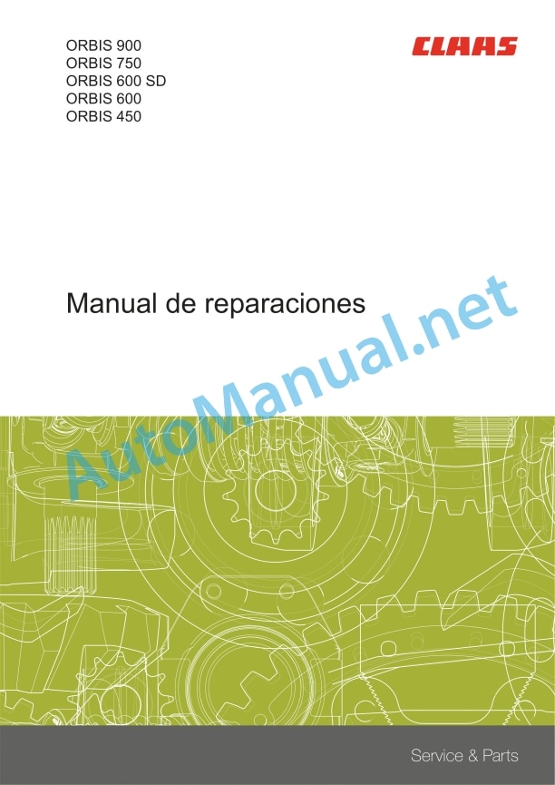 Claas Orbis 450 (I66) Forage Harvesters Repair Manual ES 2 Claas Orbis 450 (I66) Forage Harvesters Repair Manual ES - Image 2