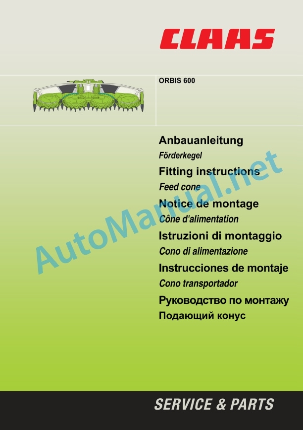 Claas Orbis 600 (658) Forage Harvesters Assembly Instruction EN 7 Claas Orbis 600 (658) Forage Harvesters Assembly Instruction EN - Image 7