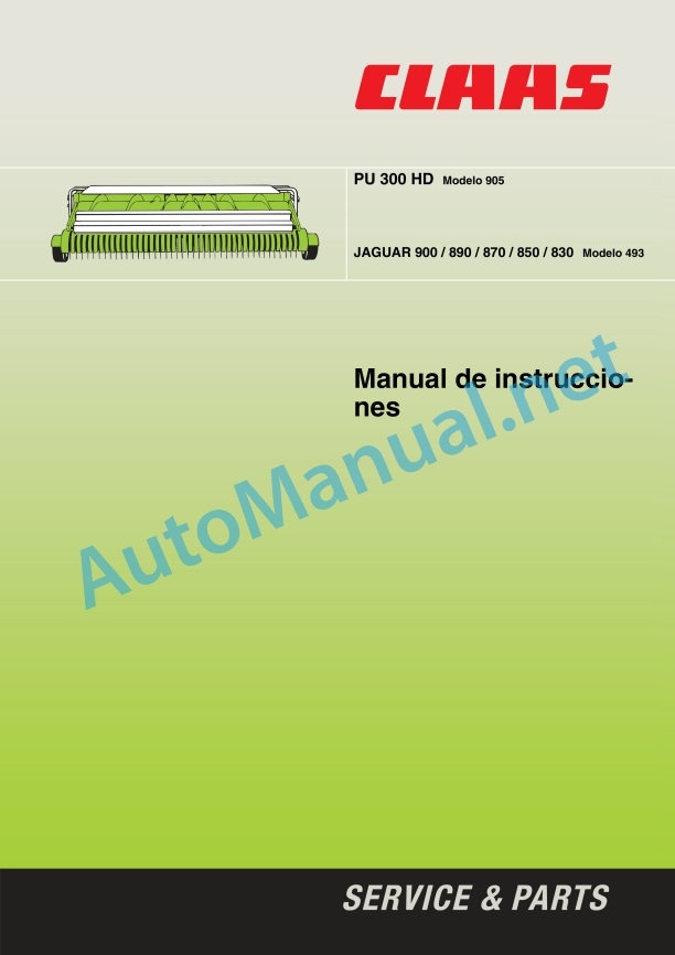 Claas Pick Up 300 (905) Forage Harvesters Operator Manual ES 2 Claas Pick Up 300 (905) Forage Harvesters Operator Manual ES - Image 2