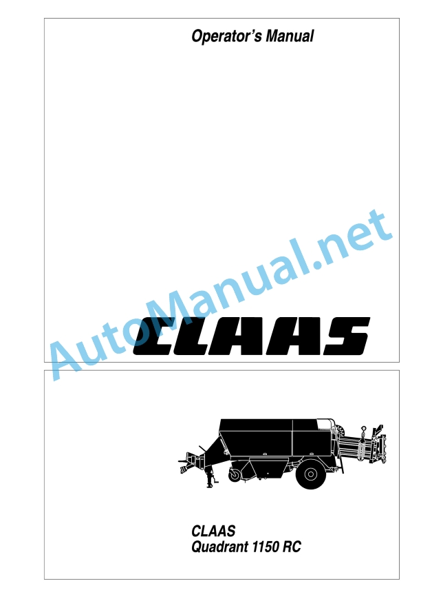 Claas Quadrant 1150 Rc (045) Balers Operator Manual EN 2 Claas Quadrant 1150 Rc (045) Balers Operator Manual EN - Image 2