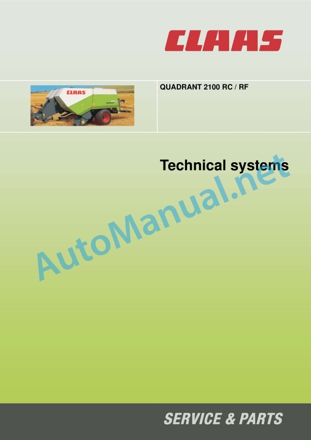 Claas Quadrant 2100 (743) Balers Technical System EN 2 Claas Quadrant 2100 (743) Balers Technical System EN - Image 2