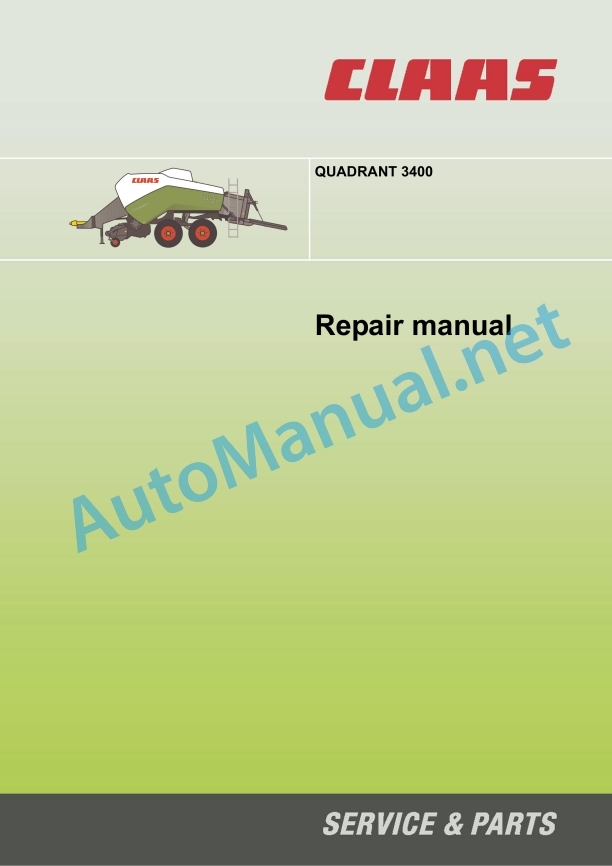 Claas Quadrant 3400 (740) Balers Repair Manual EN 2 Claas Quadrant 3400 (740) Balers Repair Manual EN - Image 2