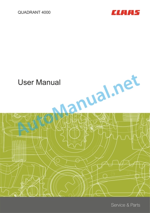 Claas Quadrant 4000 (773) Balers Operator Manual EN 2 Claas Quadrant 4000 (773) Balers Operator Manual EN - Image 2