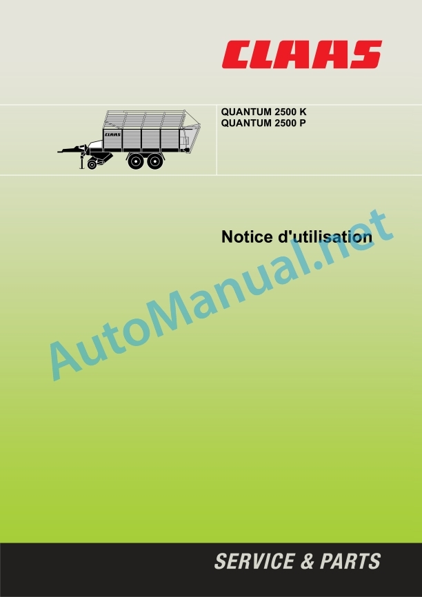 Claas Quantum 3800 K 3500 P-K-S (613) Loader Wagon Operator Manual FR 2 Claas Quantum 3800 K 3500 P-K-S (613) Loader Wagon Operator Manual FR - Image 2