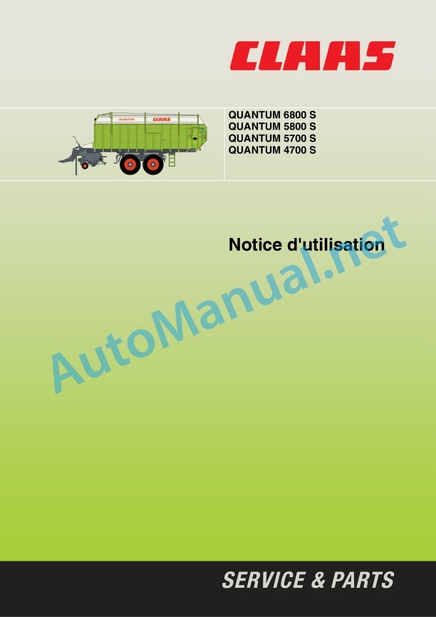 Claas Quantum 5500 S S16 S18 4500 S (614) Loader Wagon Operator Manual FR 2 Claas Quantum 5500 S S16 S18 4500 S (614) Loader Wagon Operator Manual FR - Image 2
